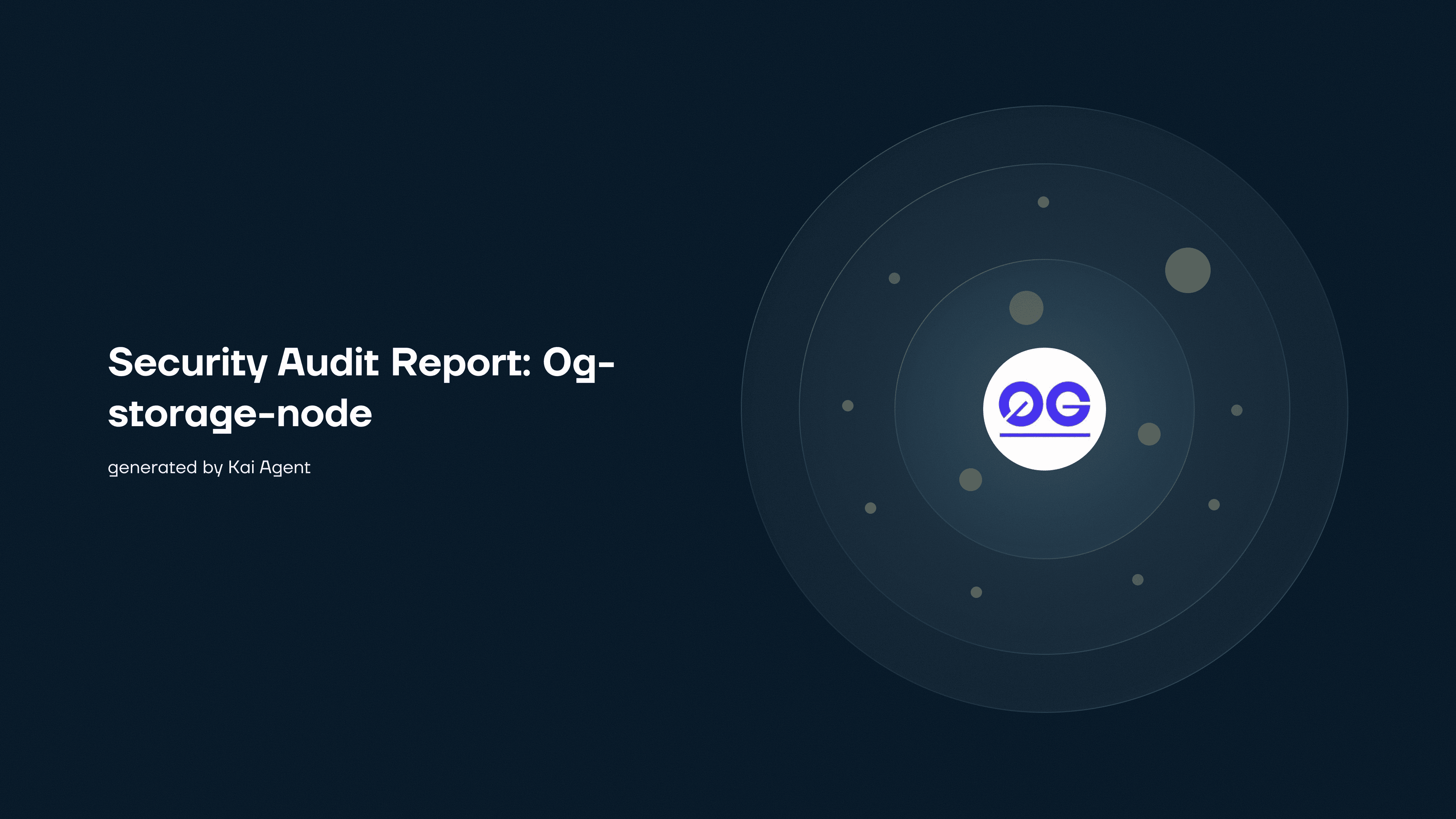 KAI Security Assessment: 0g-storage-node